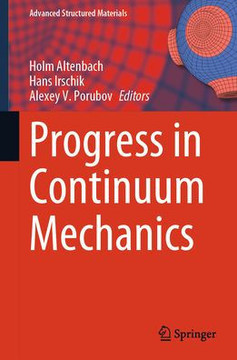 Progress in Continuum Mechanics Progress in Continuum Mechanics