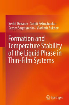 Formation and Temperature Stability of the Liquid Phase in Thin-Film Systems