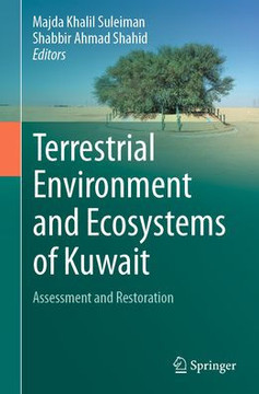 Terrestrial Environment and Ecosystems of Kuwait: Assessment and Restoration