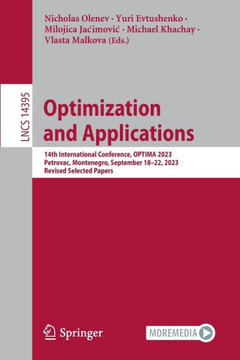 Optimization and Applications: 14th International Conference, Optima 2023, Petrovac, Montenegro, September 18-22, 2023, Revised Selected Papers