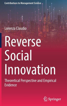 Reverse Social Innovation: Theoretical Perspective and Empirical Evidence