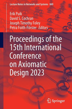 Proceedings of the 15th International Conference on Axiomatic Design 2023
