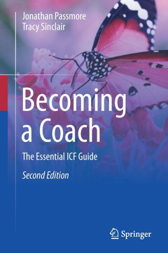 Becoming a Coach: The Essential Icf Guide