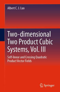 Two-Dimensional Two Product Cubic Systems, Vol. III: Self-Linear and Crossing Quadratic Product Vector Fields