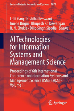 AI Technologies for Information Systems and Management Science: Proceedings of 6th International Conference on Information Systems and Management Scie