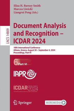 Document Analysis and Recognition - Icdar 2024: 18th International Conference, Athens, Greece, August 30-September 4, 2024, Proceedings, Part VI