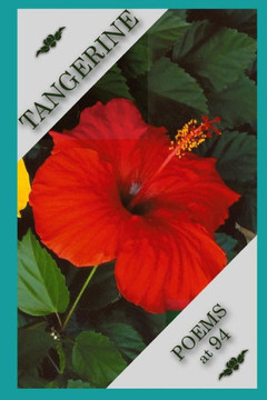 Tangerine Poems At 94