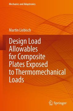 Design Load Allowables for Composite Plates Exposed to Thermomechanical Loads