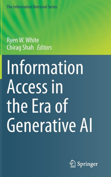 Information Access in the Era of Generative AI