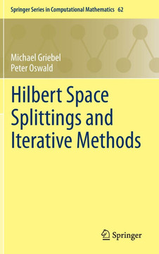 Hilbert Space Splittings and Iterative Methods