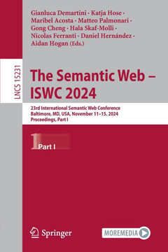 The Semantic Web - Iswc 2024: 23rd International Semantic Web Conference, Baltimore, MD, Usa, November 11-15, 2024, Proceedings, Part I
