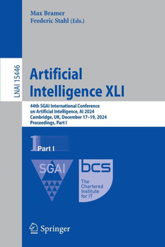 Artificial Intelligence XLI: 44th Sgai International Conference on Artificial Intelligence, AI 2024, Cambridge, Uk, December 17-19, 2024, Proceedin