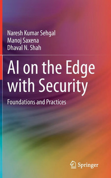 AI on the Edge with Security: Foundations and Practices