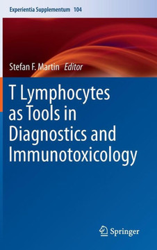 T Lymphocytes as Tools in Diagnostics and Immunotoxicology