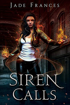 Siren Calls (The Rise of Ares) Siren Calls (The Rise of Ares)