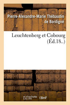 Leuchtenberg Et Cobourg Leuchtenberg Et Cobourg