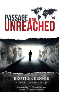 Passage To The Unreached Passage To The Unreached