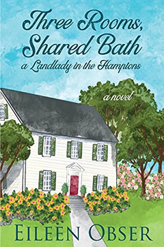 Three Rooms, Shared Bath: A Landlady In The Hamptons