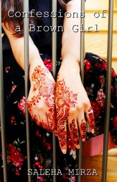 Confessions Of A Brown Girl Confessions Of A Brown Girl