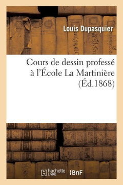 Cours de Dessin Profess? ? l'?cole La Martini?re