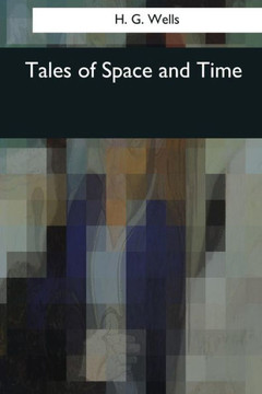 Tales Of Space And Time Tales Of Space And Time