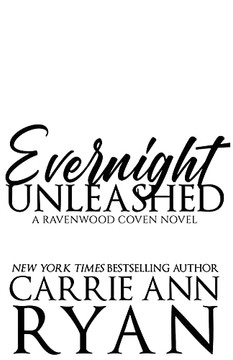 Evernight Unleashed (Ravenwood Coven) Evernight Unleashed (Ravenwood Coven)