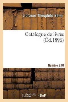Catalogue de livres. Num?ro 218