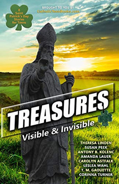 Treasures: Visible & Invisible Treasures: Visible & Invisible