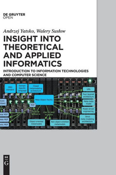Insight into Theoretical and Applied Informatics