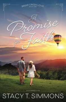 A Promise For Faith (Briar Creek Love)