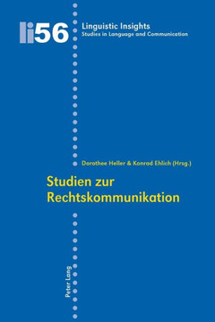 Studien zur Rechtskommunikation = Studien Zur Rechtskommunikation