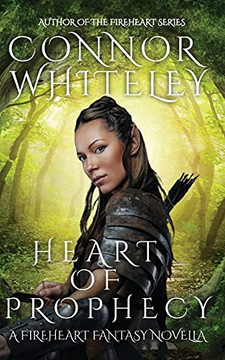 Heart Of Prophecy: A Fireheart Fantasy Novella (The Fireheart Fantasy) (Paperback)