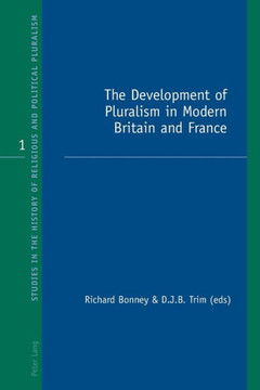 The Development of Pluralism in Modern Britain and France