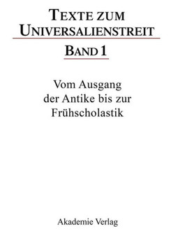 Vom Ausgang Der Antike Bis Zur Fr?hscholastik: Lateinische, Griechische Und Arabische Texte Des 3.-12. Jahrhunderts