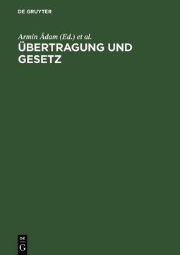 ?bertragung und Gesetz