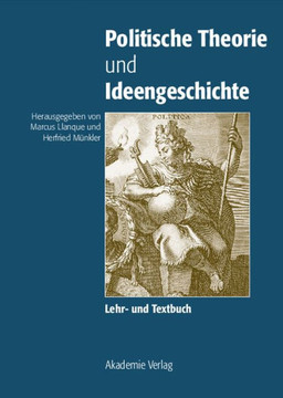 Politische Theorie und Ideengeschichte Politische Theorie und Ideengeschichte