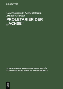 Proletarier der ""Achse""