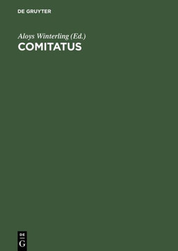 Comitatus: Beitr?ge Zur Erforschung Des Sp?tantiken Kaiserhofes