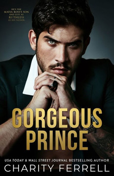 Gorgeous Prince (Marchetti Mafia)