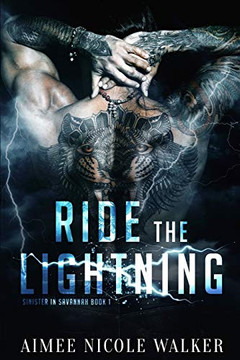 Ride the Lightning : (Sinister in Savannah Book 1)