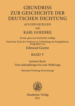 Sechstes Buch: Vom Siebenj?hrigen Bis Zum Weltkriege: Nationale Dichtung (Fortsetzung)