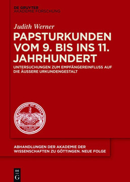 Papsturkunden vom 9. bis ins 11. Jahrhundert Papsturkunden vom 9. bis ins 11. Jahrhundert