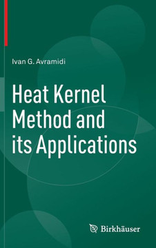 Heat Kernel Method and Its Applications