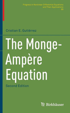 The Monge-Amp?re Equation The Monge-Amp?re Equation