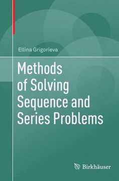 Methods of Solving Sequence and Series Problems Methods of Solving Sequence and Series Problems