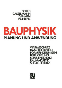 Bauphysik: Planung Und Anwendung