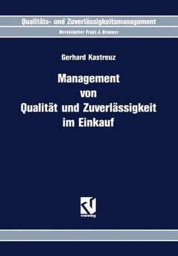 Management Von Qualit?t Und Zuverl?ssigkeit Im Einkauf