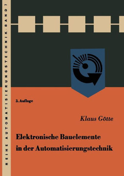 Elektronische Bauelemente in Der Automatisierungstechnik