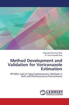 Method Development and Validation for Voriconazole Estimation