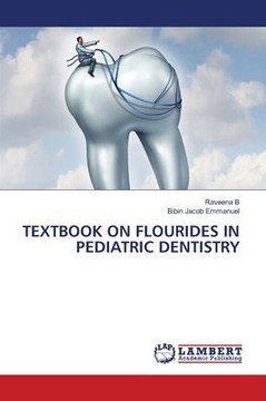 Textbook on Flourides in Pediatric Dentistry